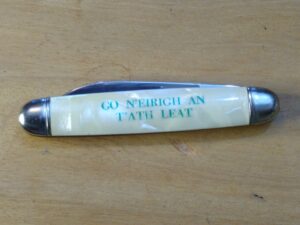 Vintage Imperial Gravity Lock/Trick Close Pocket Knife - Printing on Handle; "GO N'EIRIGH AN T'ATH LEAT" [Used - Pristine Cond.]